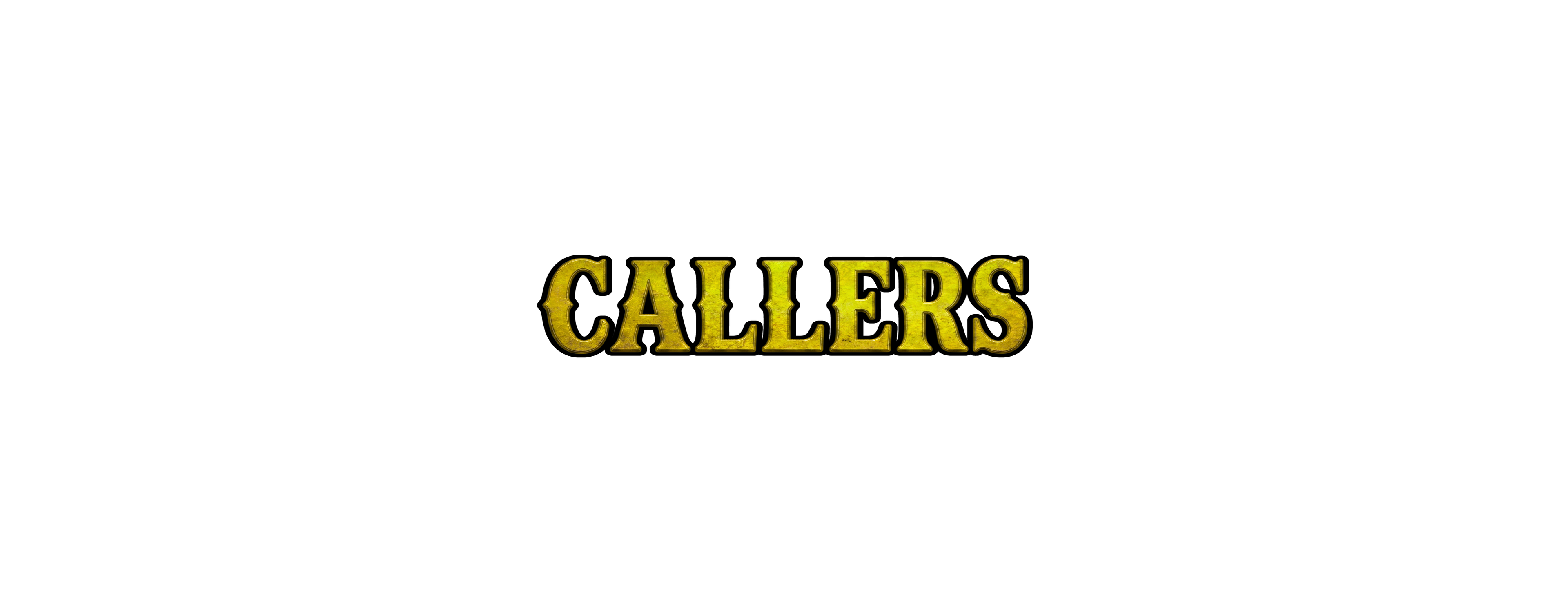 Callers